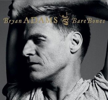 Bryan Adams Bare Bones