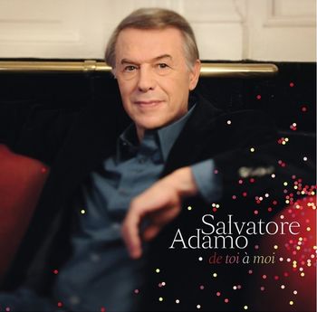 Salvatore Adamo De toi a moi